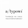 a/typowi fundacja na rzecz neuroróżnorodności